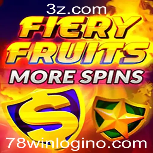 Descubra as Emoções de FieryFruitsMoreSpins e o Mundo do 78win Login