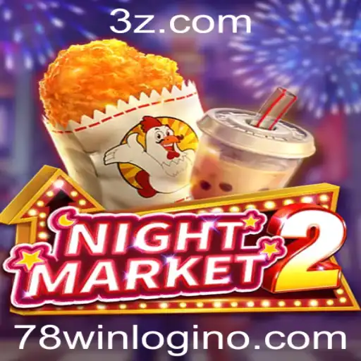 Explorando o Mundo de NightMarket2 e o Processo de 78win Login