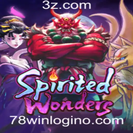 Descubra o Fascinante Mundo de SpiritedWonders e o Processo de Login do 78win