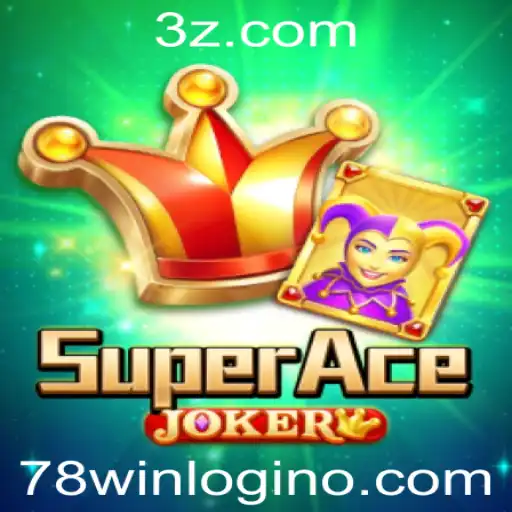 Explorando o Fascinante Mundo de SuperAceJoker e o Login Seguro 78win